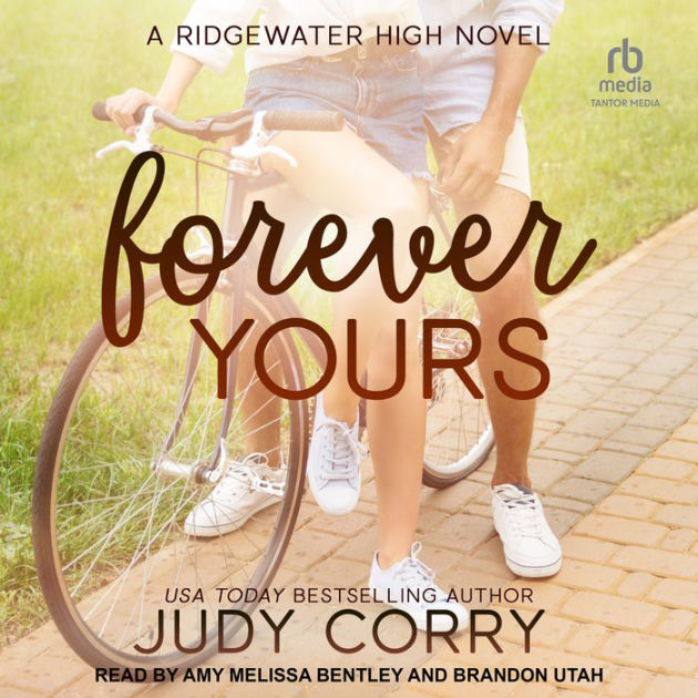 Forever Yours By Judy Corry, Amy Melissa Bentley, Brandon Utah ...