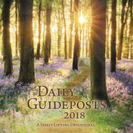 Daily Guideposts 2018: A Spirit-Lifting Devotional