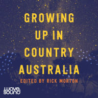 Growing Up in Country Australia