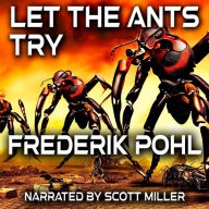 Let The Ants Try