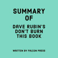 Summary of Dave Rubin's Don't Burn This Book