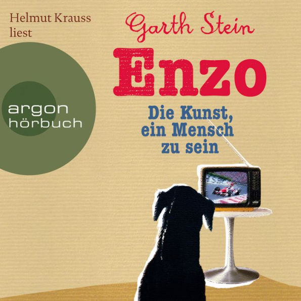 Enzo - Die Kunst, ein Mensch zu sein (Gekürzte Fassung) (Abridged)