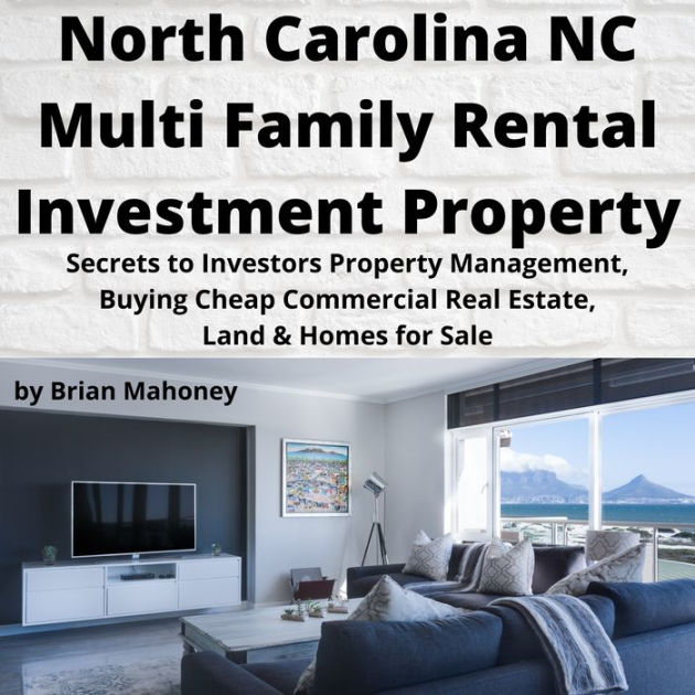 NORTH CAROLINA NC Multi Family Rental Investment Property Secrets to