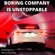 BORING COMPANY IS UNSTOPPABLE: Welcome to our top stories of the day and everything that involves 