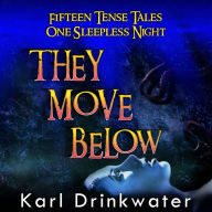 They Move Below