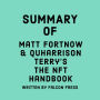 Summary of Matt Fortnow & QuHarrison Terry's The NFT Handbook
