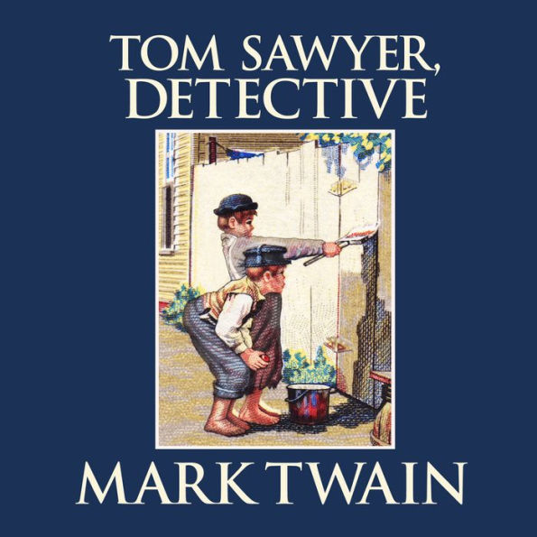 Tom Sawyer, Detective