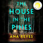 The House in the Pines: Reese's Book Club (A Novel)