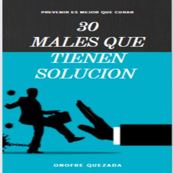 30 Males Que Tienen Solución