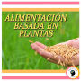 Alimentación Basada En Plantas