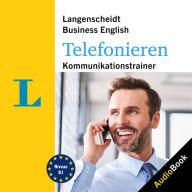 Langenscheidt Business English Telefonieren: Kommunikationstraining (Abridged)