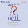 Our Lady of Alice Bhatti