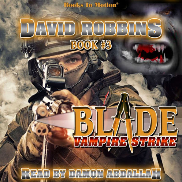 Vampire Strike (BLADE Series, Book 3)