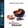 A Broken Vessel