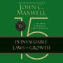 15 Invaluable Laws of Growth, The (10th Anniversary Edition): Live Them and Reach Your Potential