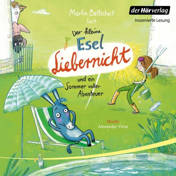 Der kleine Esel Liebernicht und ein Sommer voller Abenteuer (Abridged)