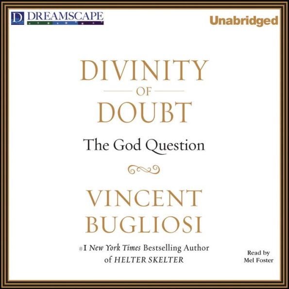 Divinity of Doubt: The God Question