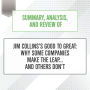 Summary, Analysis, and Review of Jim Collins's Good to Great: Why Some Companies Make the Leap... and Others Don't