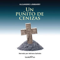 Un puñito de cenizas (A Handful of Ashes)