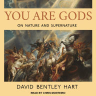 You Are Gods: On Nature and Supernature