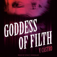 Goddess of Filth