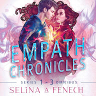 Empath Chronicles - Series Omnibus: Complete Young Adult Paranormal Superhero Romance Series