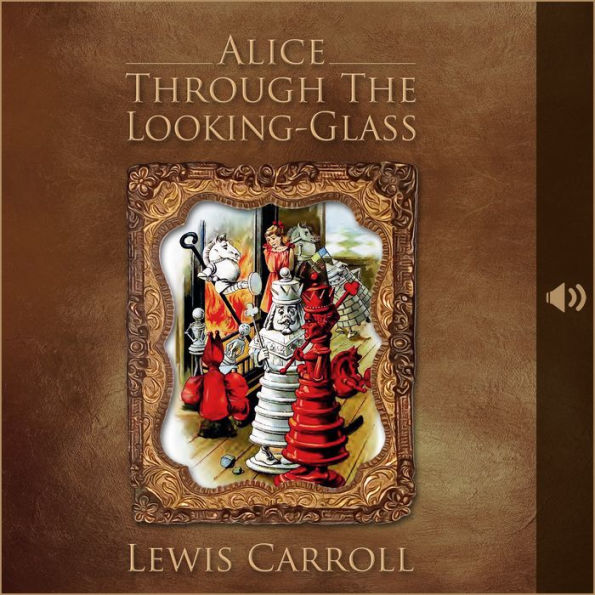 Alice Through the Looking-Glass