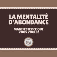 La Mentalité D'abondance