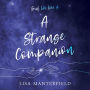 A Strange Companion