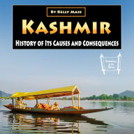 Kashmir: History of Its Causes and Consequences