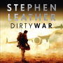 Dirty War: The 19th Spider Shepherd Thriller