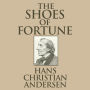 The Shoes of Fortune