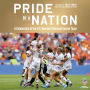 Pride of a Nation: A Celebration of the U.S. Women's National Soccer Team (An Official U.S. Soccer Book)