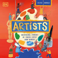 Artists: Inspiring Stories of Their Lives and Works