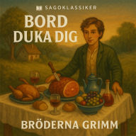 Bord duka dig: Sagoklassiker