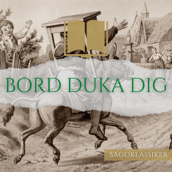 Bord duka dig: Sagoklassiker