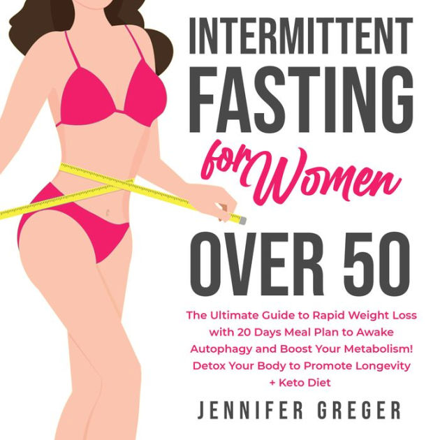 Intermittent Fasting for Women Over 50