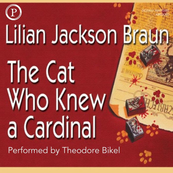 The Cat Who Knew a Cardinal (Abridged)