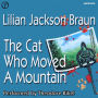 The Cat Who Moved a Mountain (Abridged)