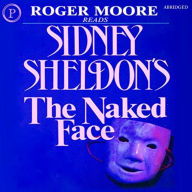 The Naked Face (Abridged)