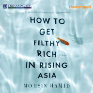 How to Get Filthy Rich in Rising Asia