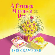 A Catered Mother's Day