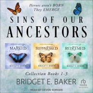 Sins of Our Ancestors Collection: Marked, Suppressed, and Redeemed