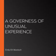 A Governess of Unusual Experience
