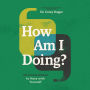 How Am I Doing?: 40 Conversations to Have with Yourself (A Guide to Self-Care, Healing, Purpose, and Intention)