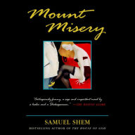 Mount Misery: A Novel