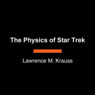 The Physics of Star Trek