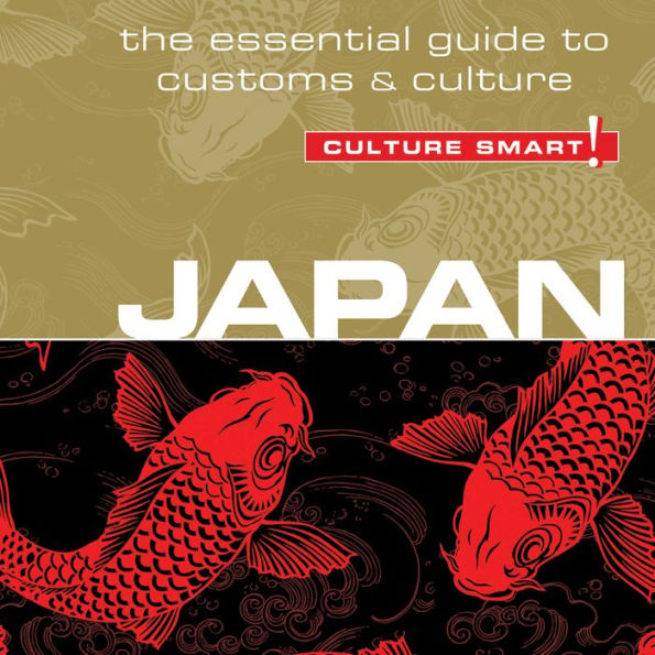 Japan - Culture Smart!: The Essential Guide to Customs & Culture
