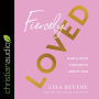 Fiercely Loved: God's Wild Thoughts About You