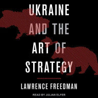 Ukraine and the Art of Strategy